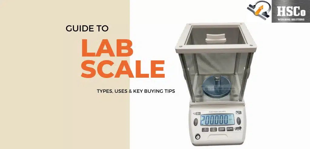 Basic Lab Scale Guide to Lab Scales: Types, Uses & Key Buying Tips