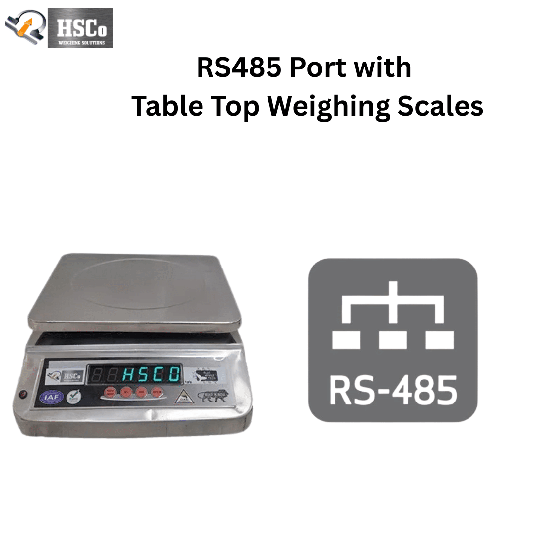 RS485 Port with Table Top Weighing Scale RS485 Port with Table Top Weighing Scale