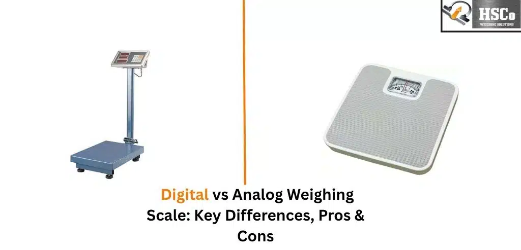 Digital-vs-Analog-Weighing-Scale-Key-Differences-Pros-Cons