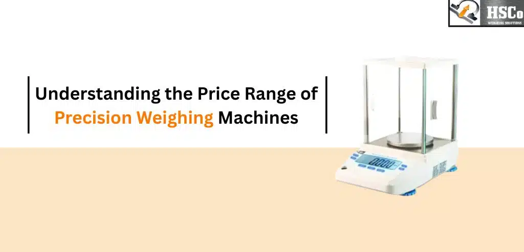 Understanding-the-Price-Range-of-Precision-Weighing-Machines