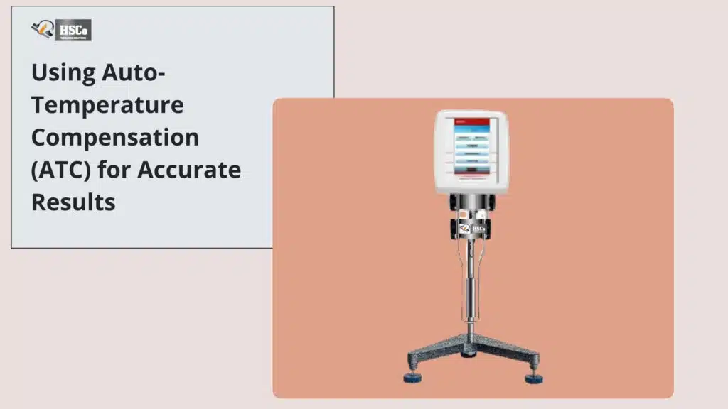 Using Auto-Temperature Compensation (ATC) for Accurate Results