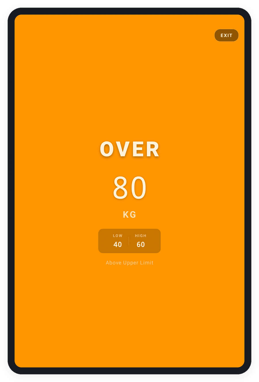 HSCo Alert: Weighing Scale Alert System 2 HSCo Alert full-screen view showing an orange background and OVER status